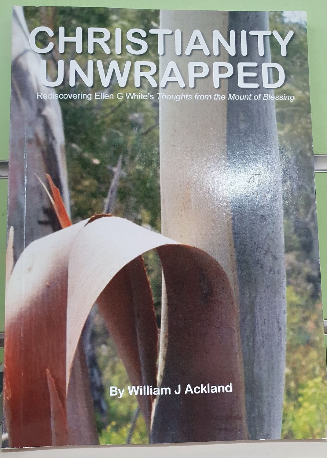 Christianity Unwrapped