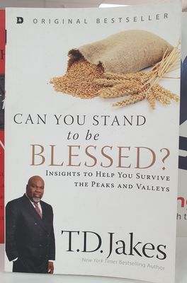 Can You Stand to be Blessed (Jakes)