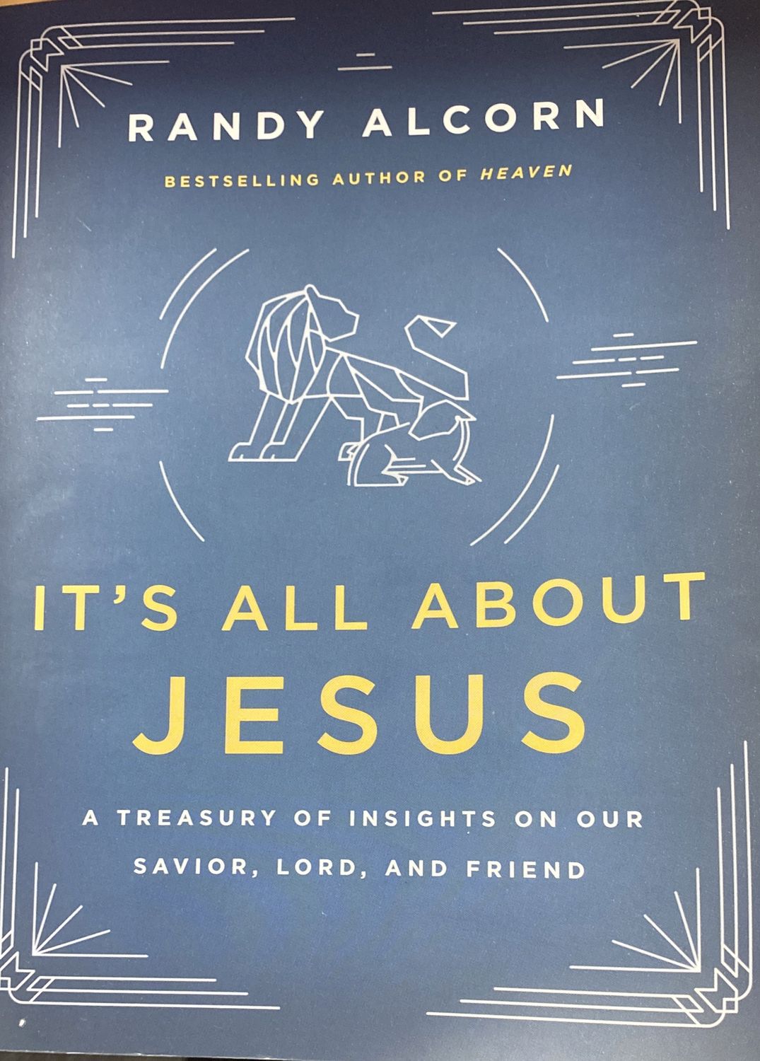 It&#39;s All About Jesus: Treasury of Insigh