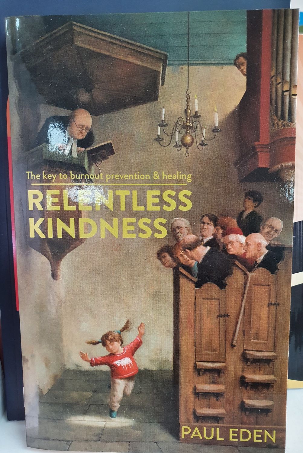 Relentless Kindness