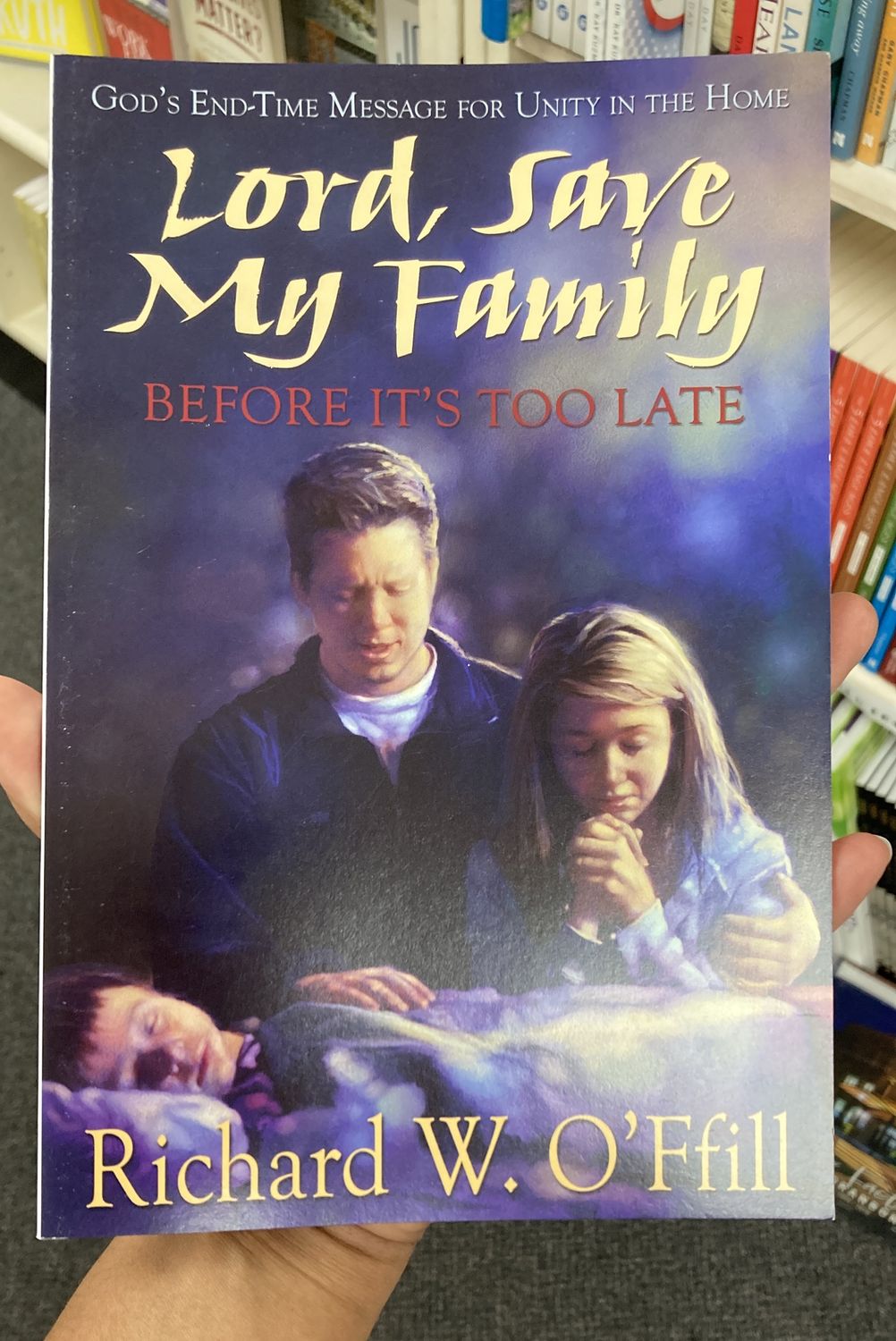 Lord Save My Family - O’Fill