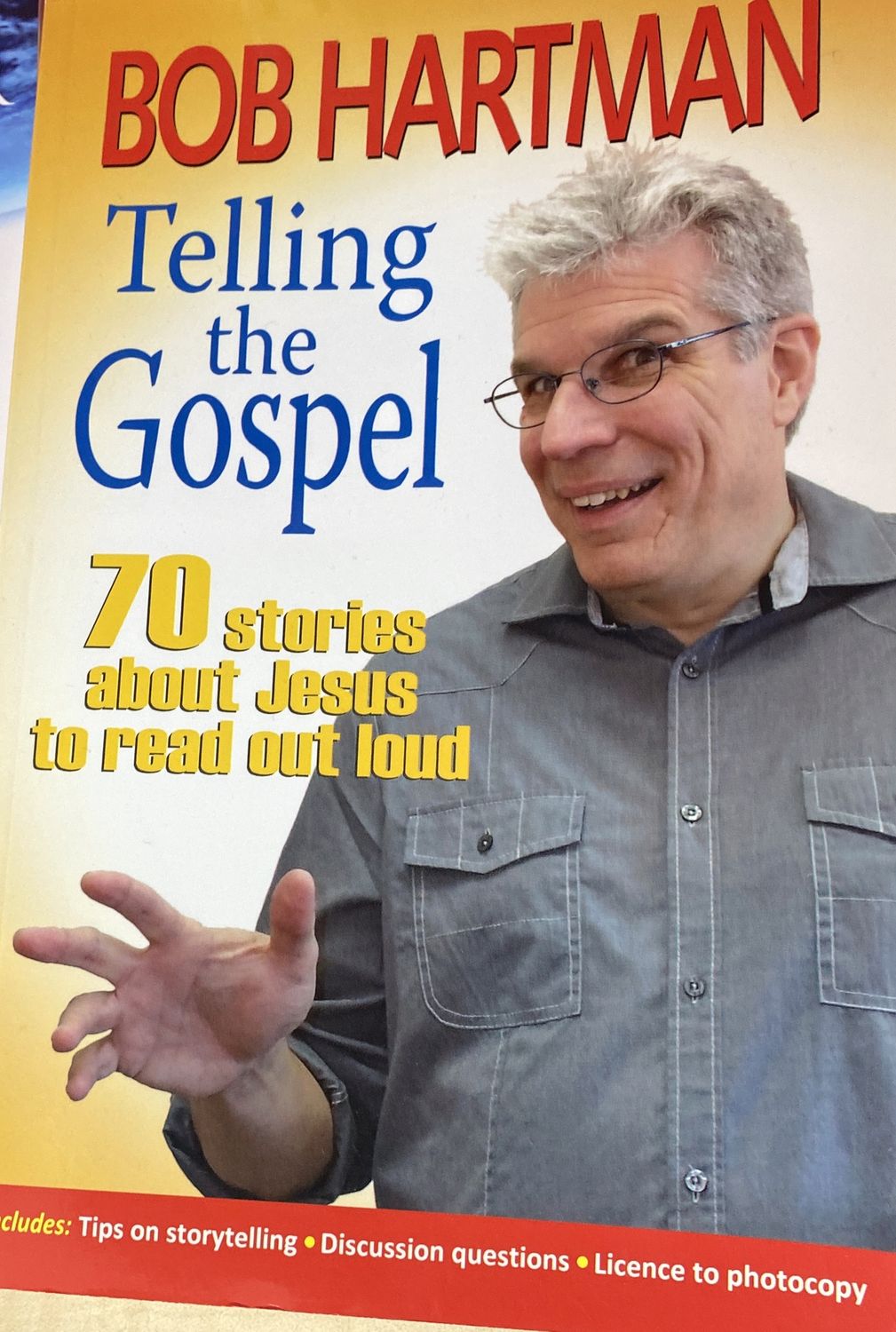 Telling the Gospel: 70 Stories about Jes
