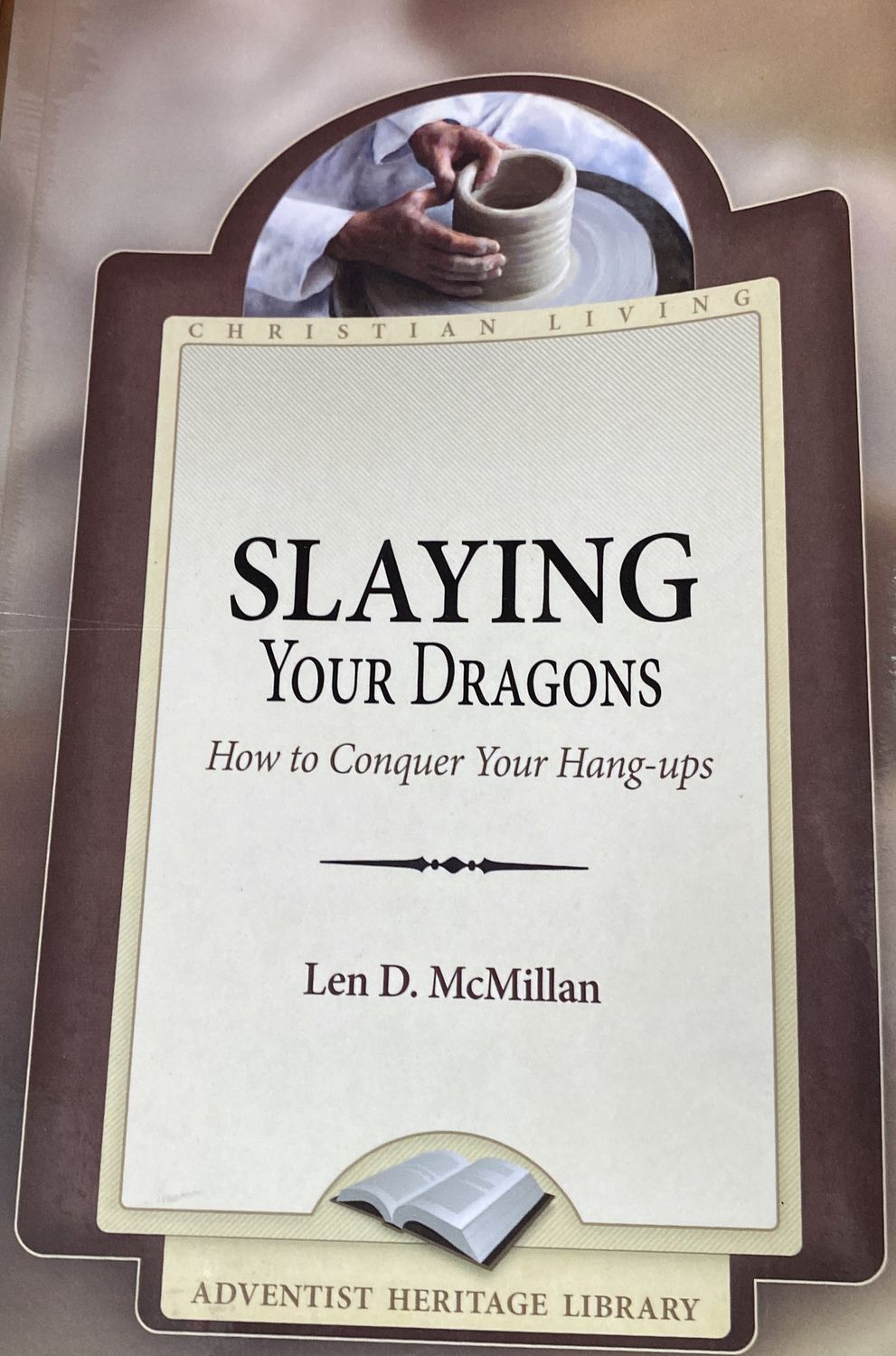 SLAYING YOUR DRAGONS        PA