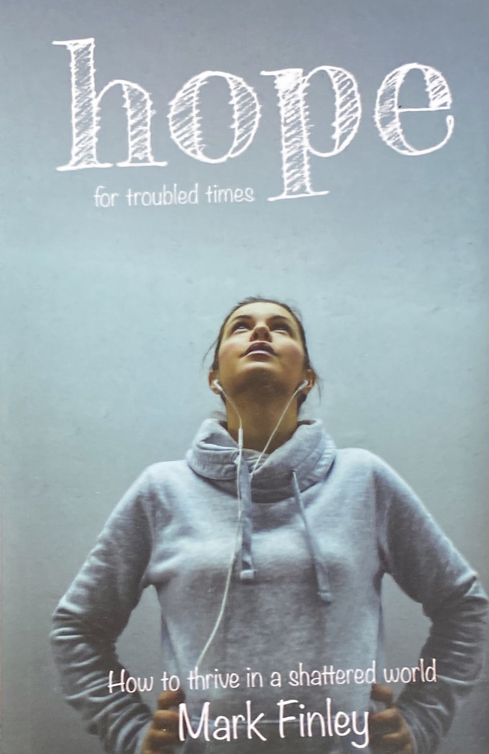 Hope for Troubled Times (Finley)