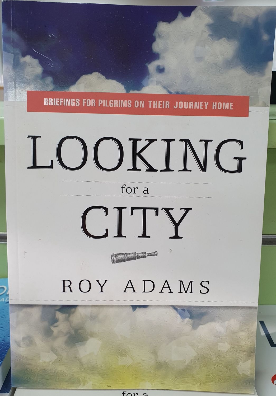 Looking for a City - Roy Adams