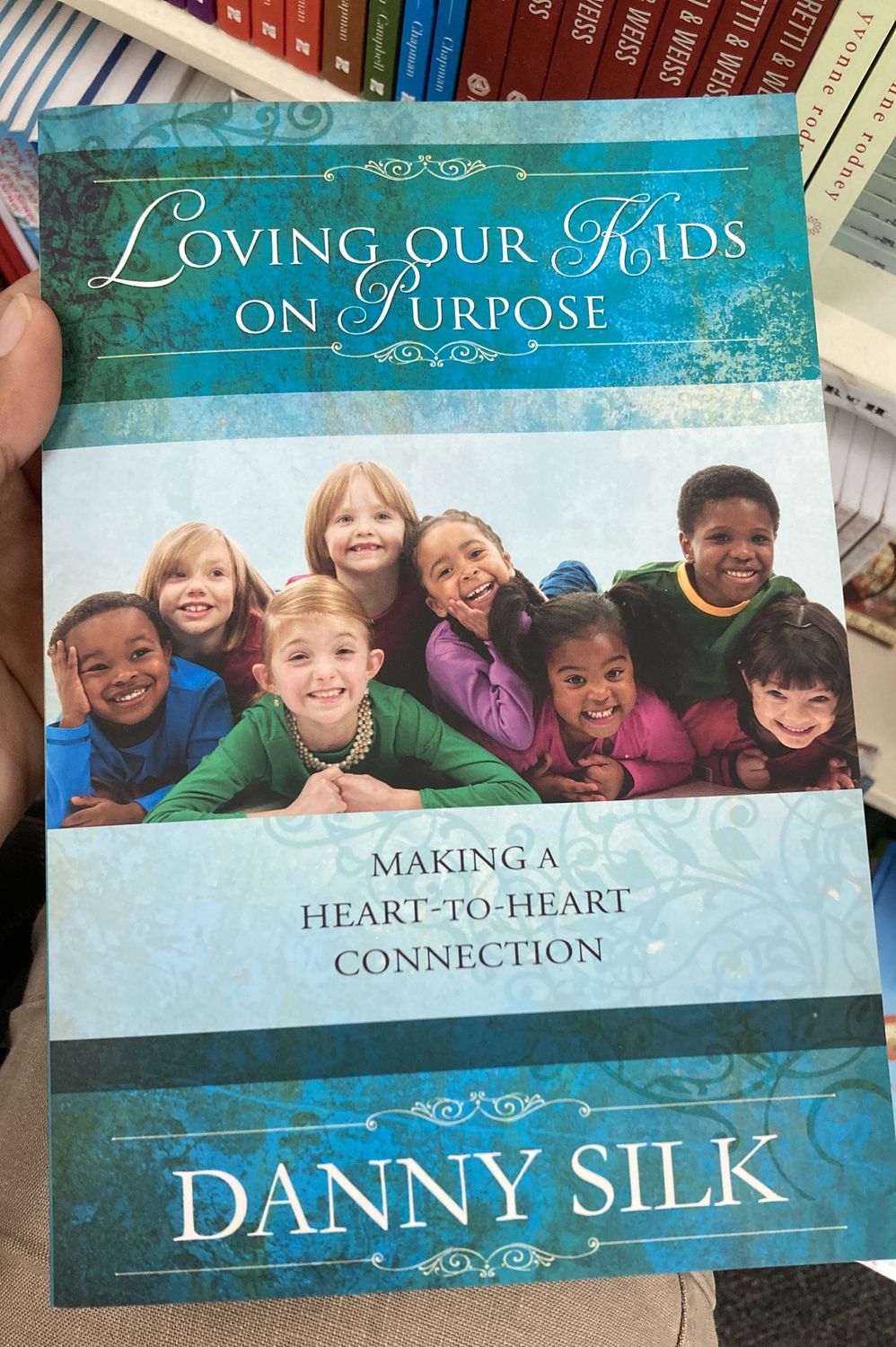 Loving Our Kids on Purpose.