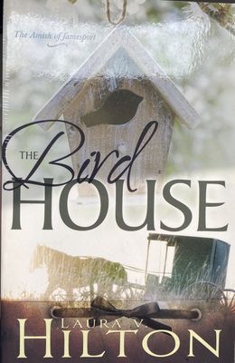 Birdhouse (Amish Jamesport #3)