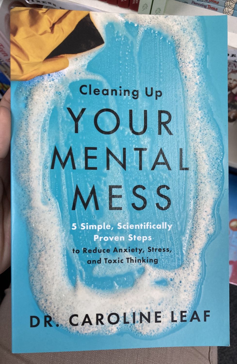 Cleaning Up Your Mental Mess.