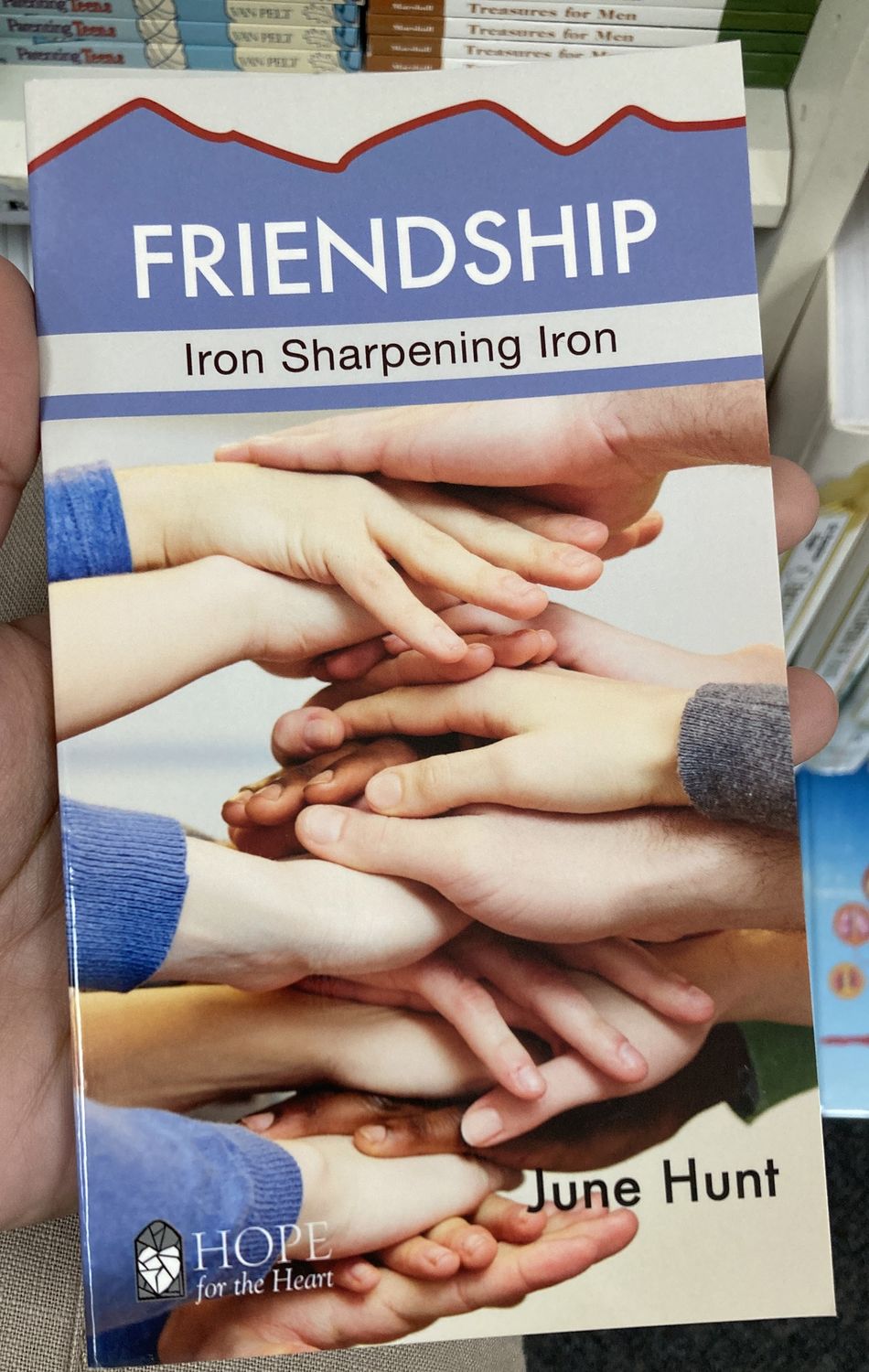 Friendship (Hope for the Heart).