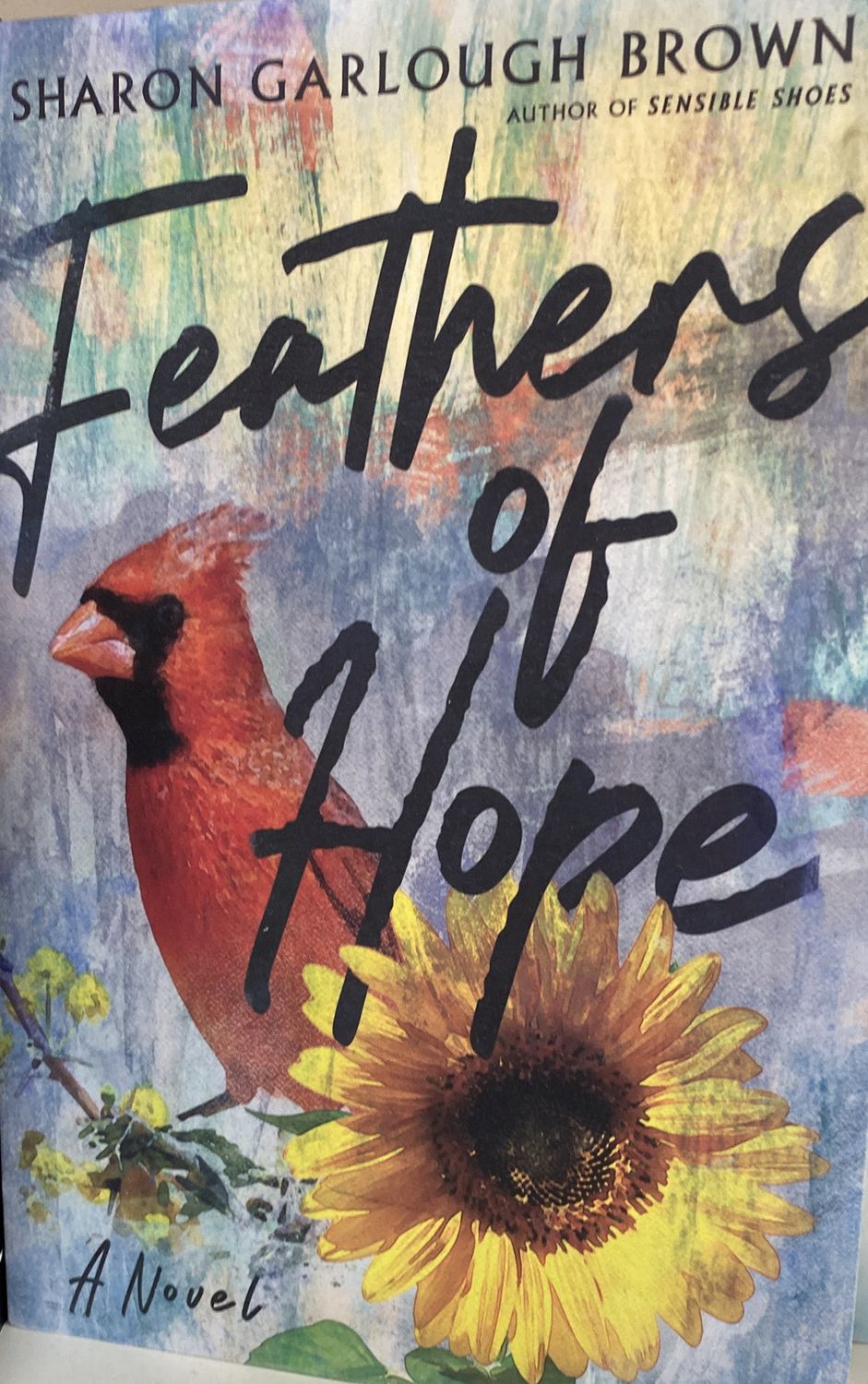 Feathers of Hope: A Novel