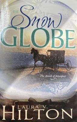 Snow Globe Book 1 Amish of Jamesport