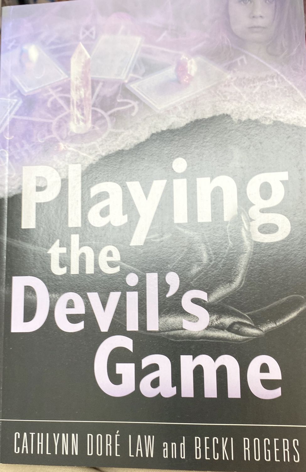 Playing the Devil&#39;s Game