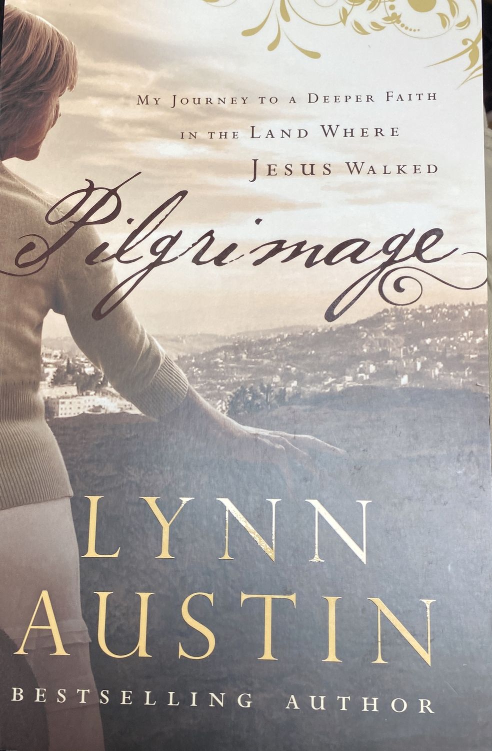 Pilgrimage - Lynn Austin