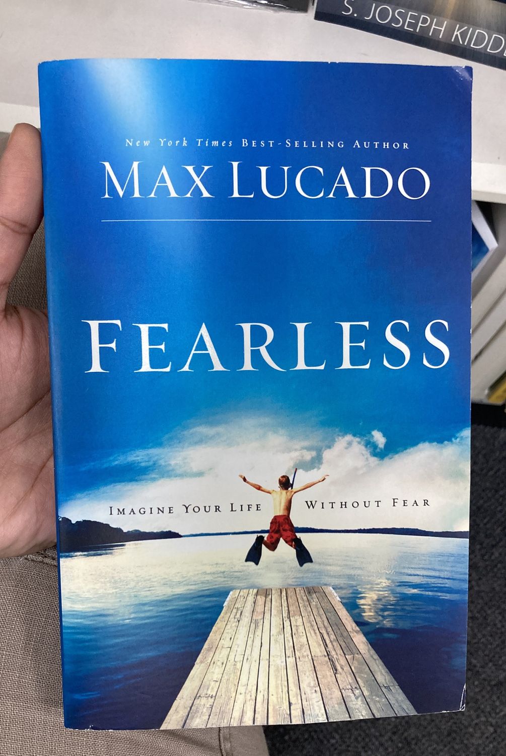 Fearless -Max Lucado.