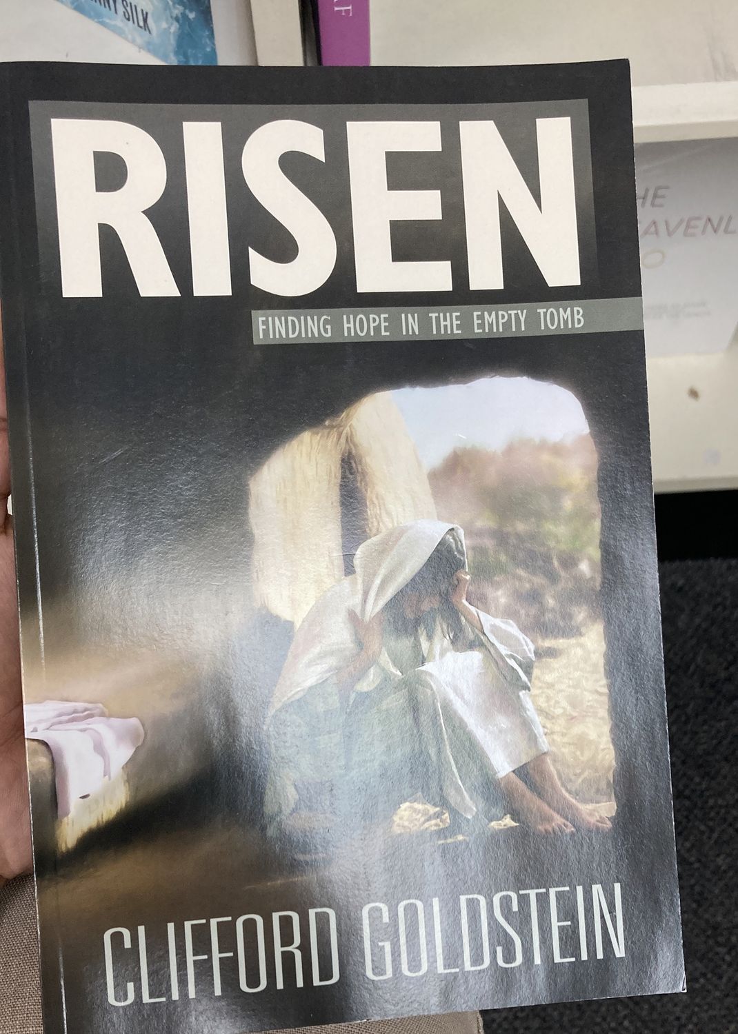 Risen: Finding Hope in an Empty Tomb.