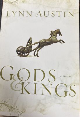 Gods and Kings (Chron #1) - Lynn Austin