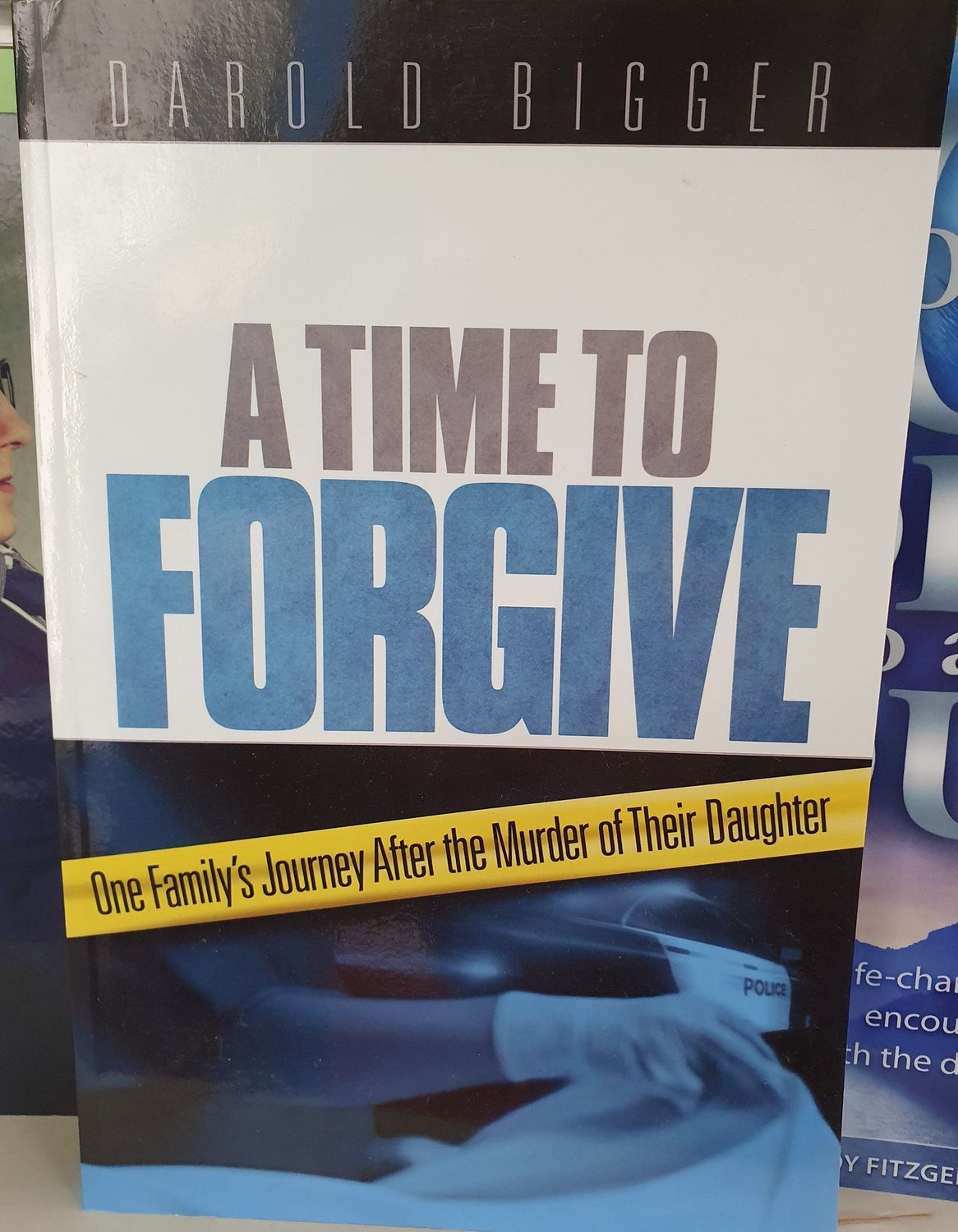 A Time to Forgive, Darold Bigger