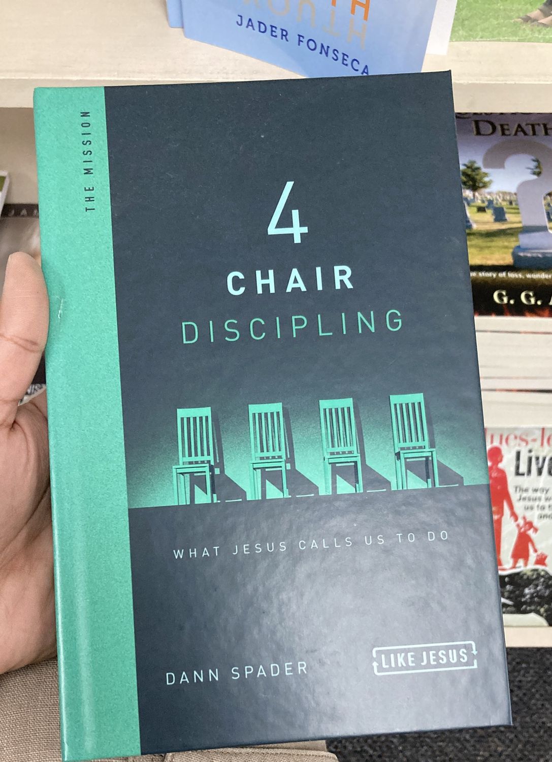 4 Chair Discipling What He Calls Us to