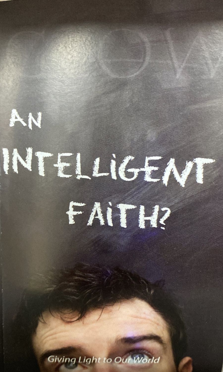GLOW An Intelligent Faith (100 pack)