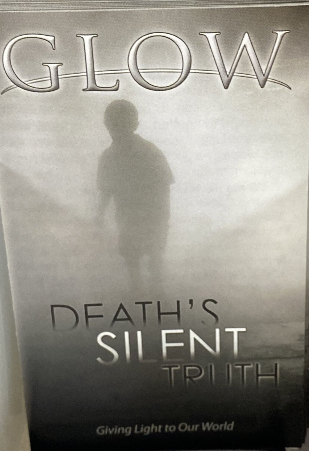 GLOW Deaths silent truth EACH
