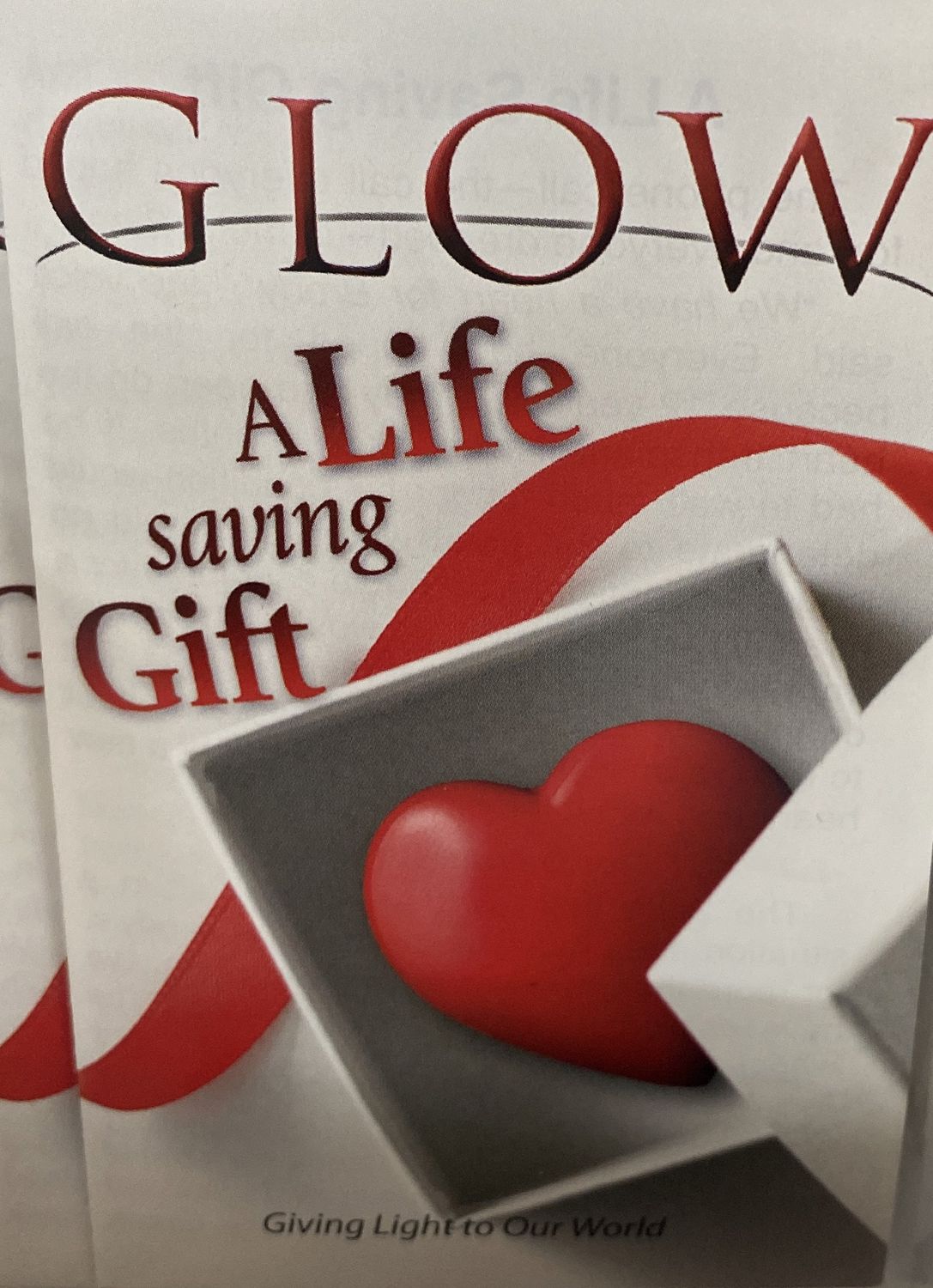 GLOW A Life Saving Gift EACH