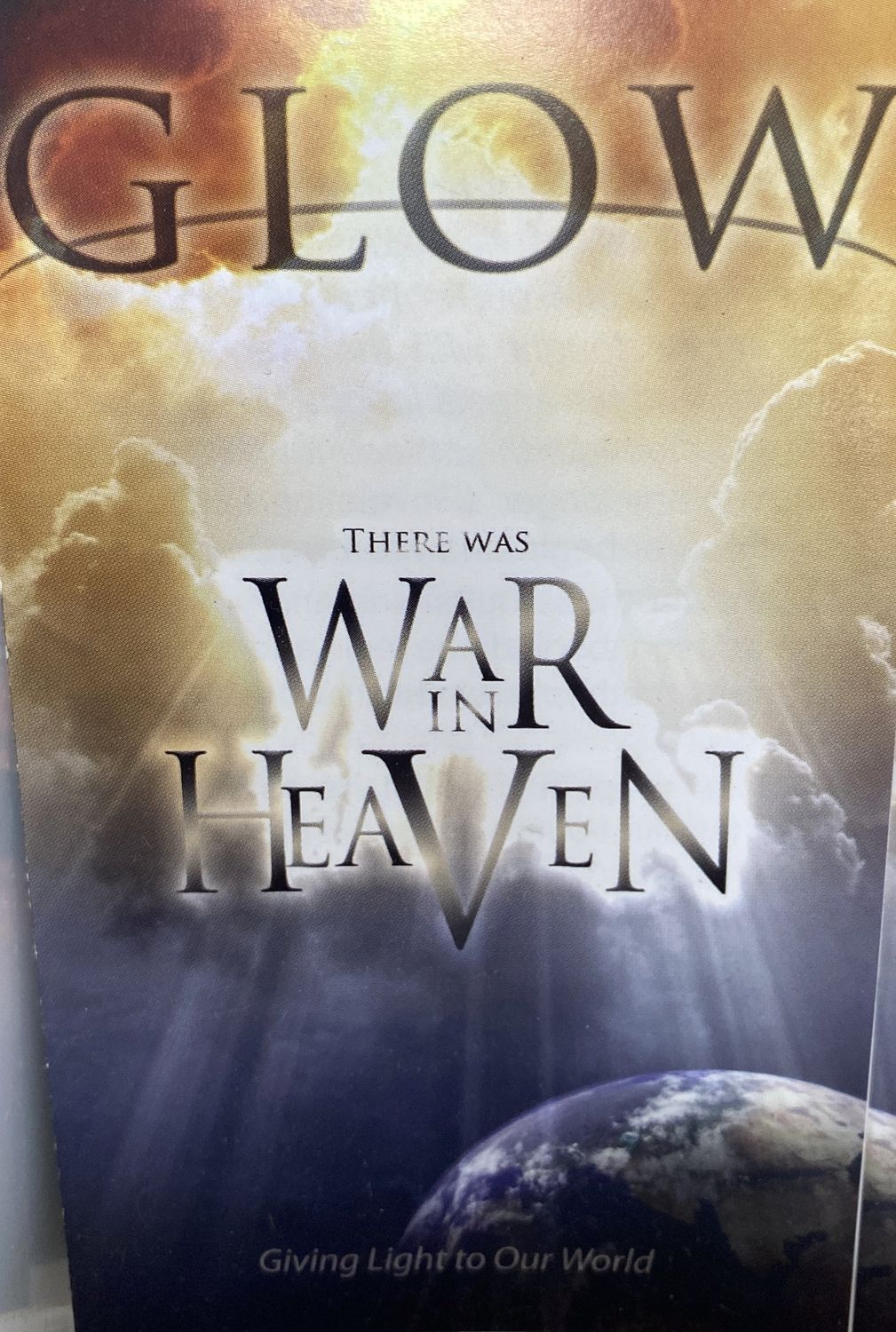 GLOW There Was War in Heaven EACH