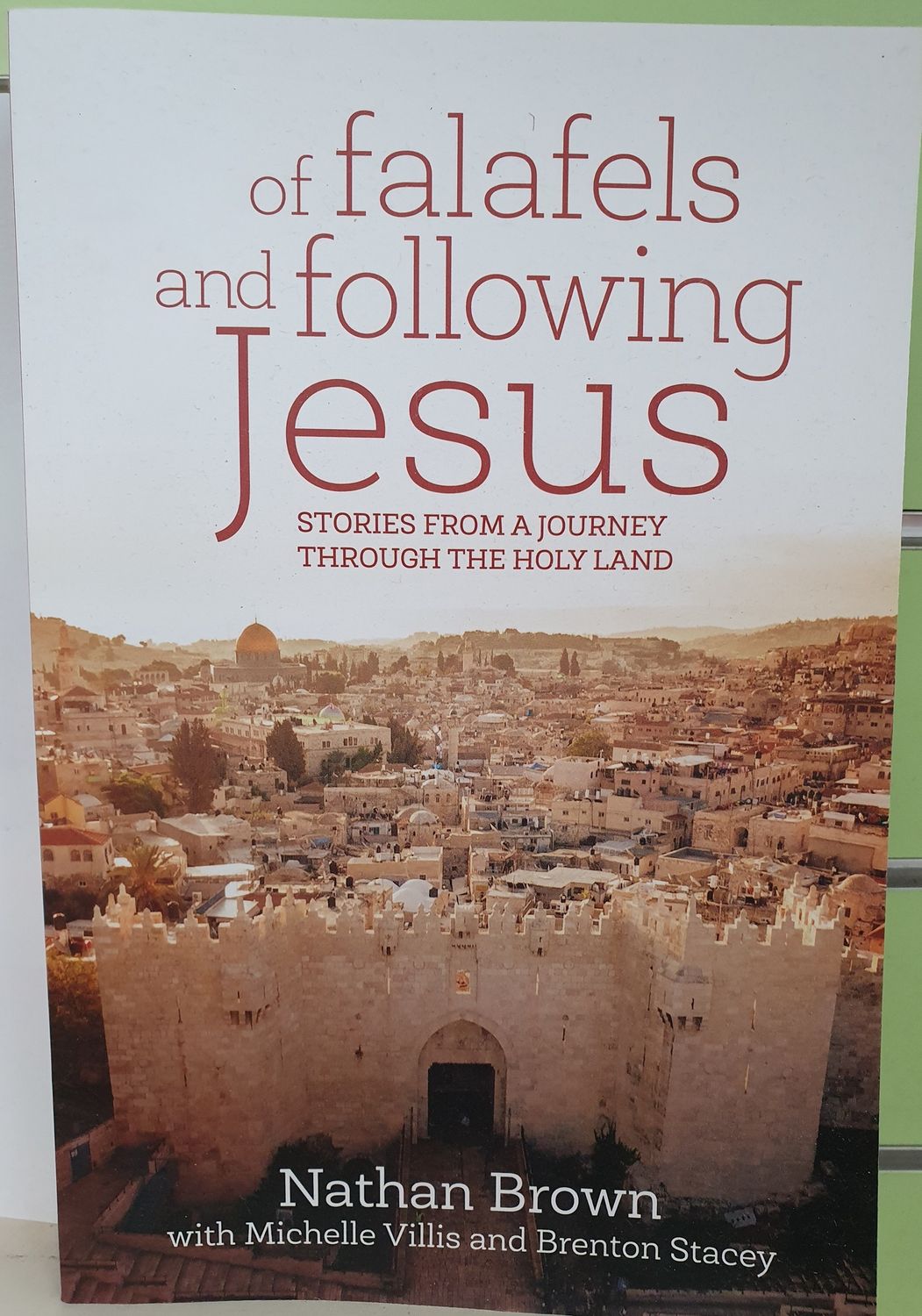 Of Falafels &amp; Following Jesus