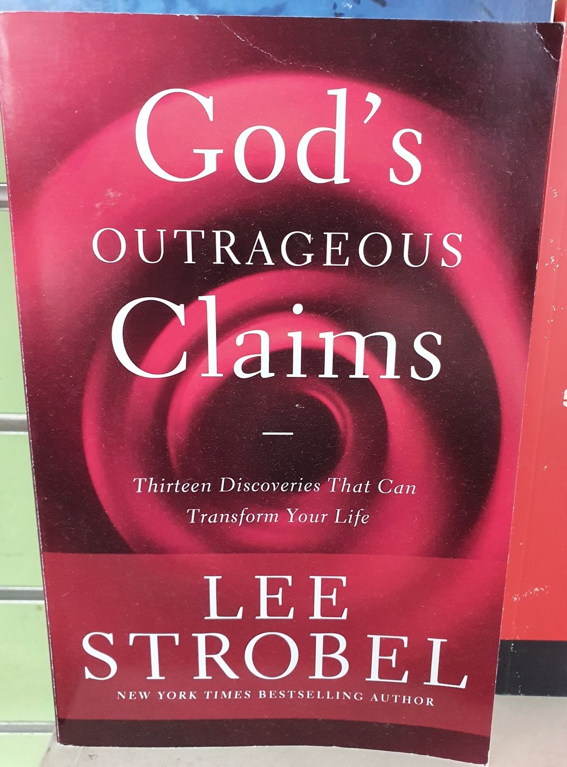 God&#39;s Outrageous Claims