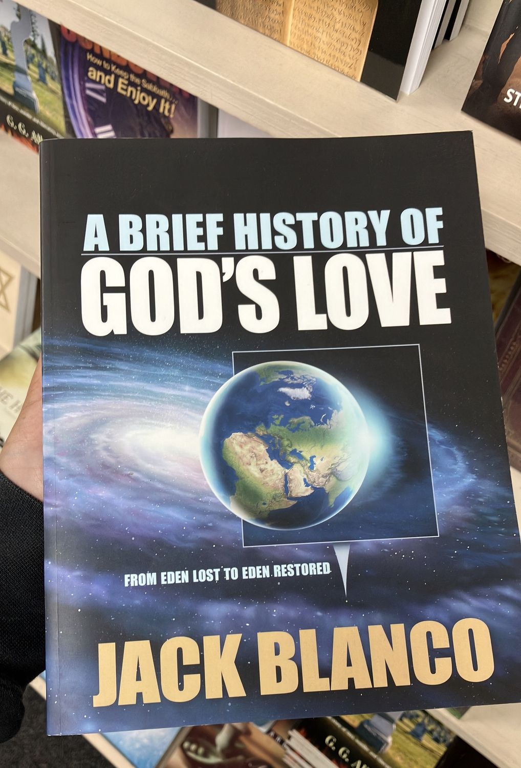 A Brief History of God’s Love