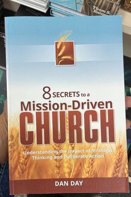 8 Secrets to a Mission - Driven Church