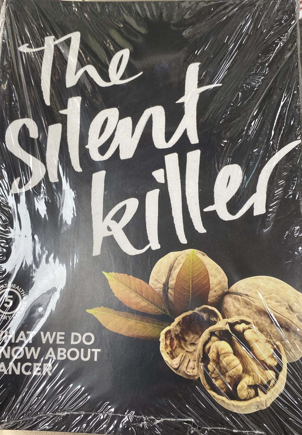 The Silent Killer - What we do know anout cancer