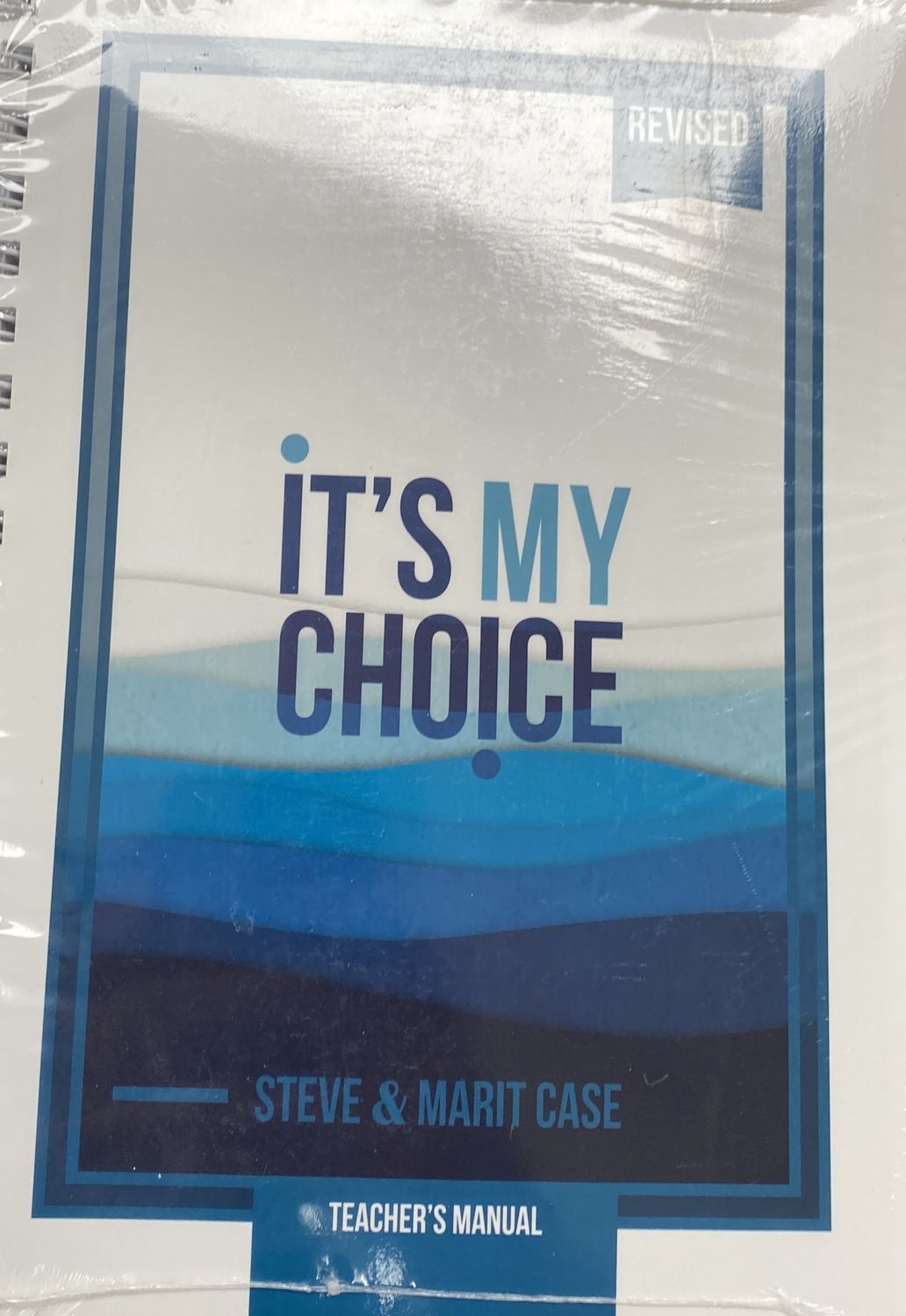 It&#39;s My Choice Teachers Guide