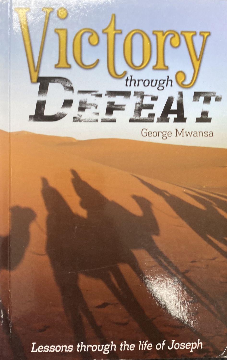 Victory Through Defeat
