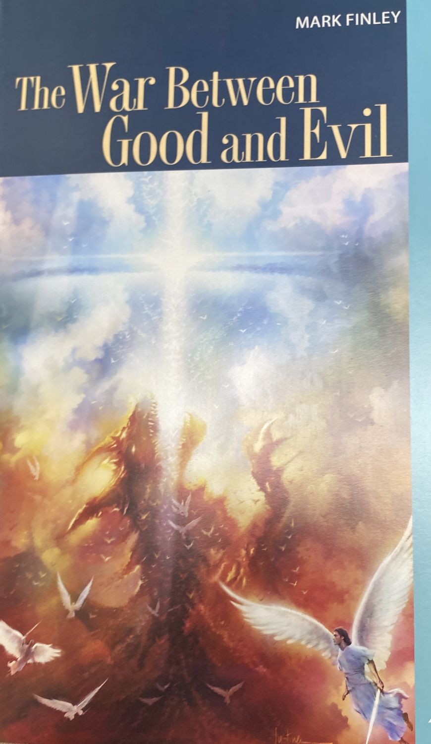 The War between Good and Evil