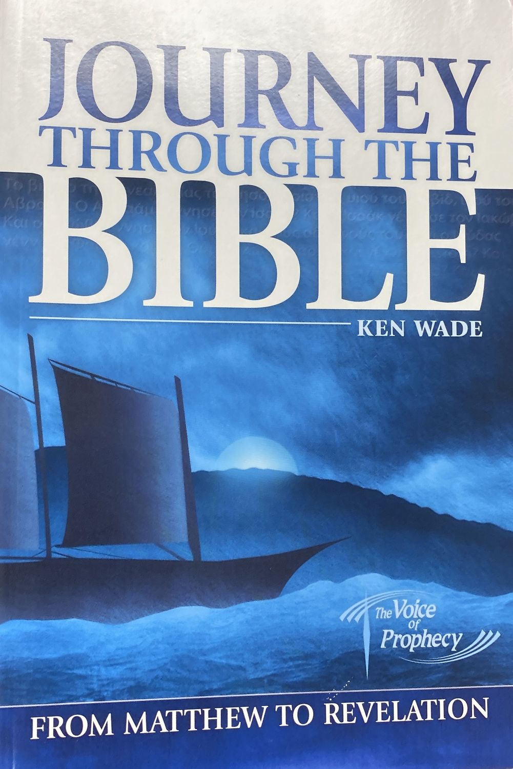 Journey Through the Bible Vol 3