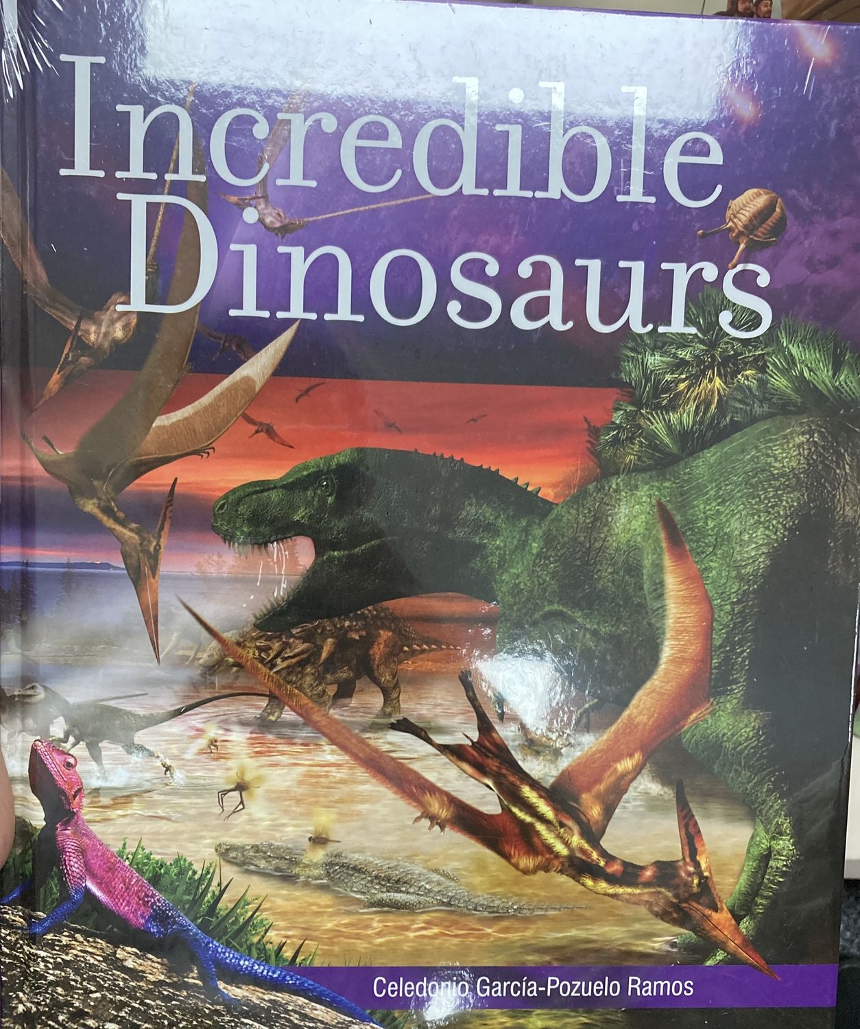 Incredible Dinosaurs