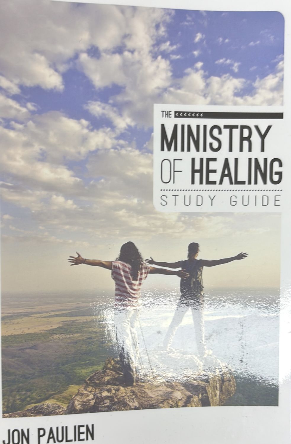 Ministry of Healing Study Guide / Study Guide -Paulien