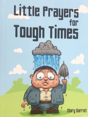 LITTLE- Prayers for Tough Times