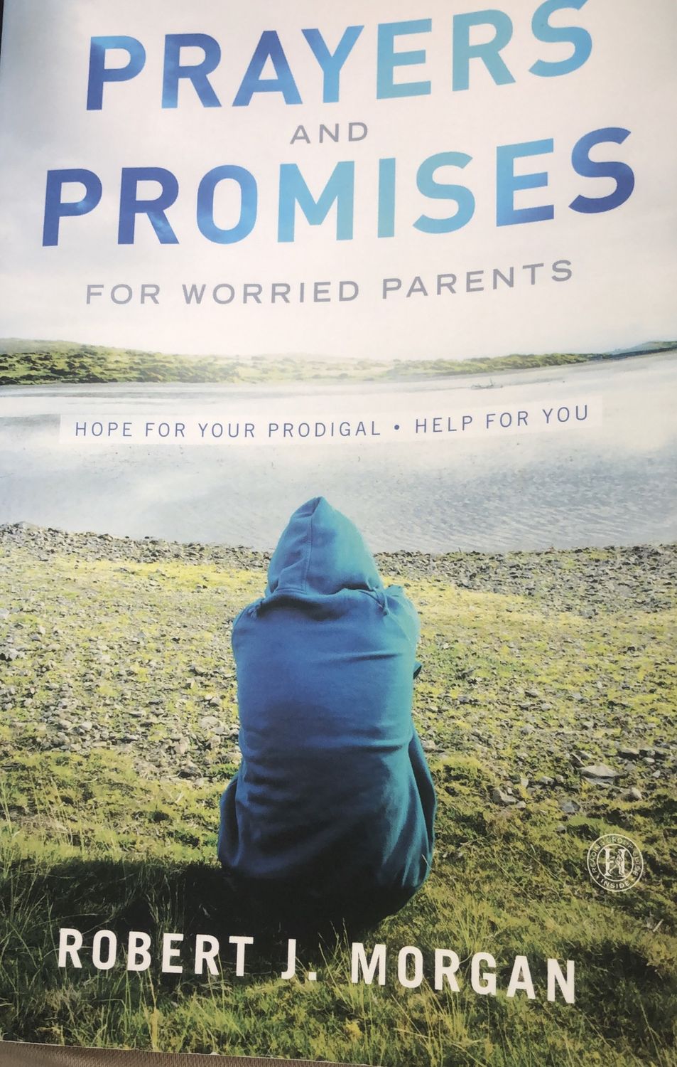 Prayer &amp; Promises for Worried Parents: R