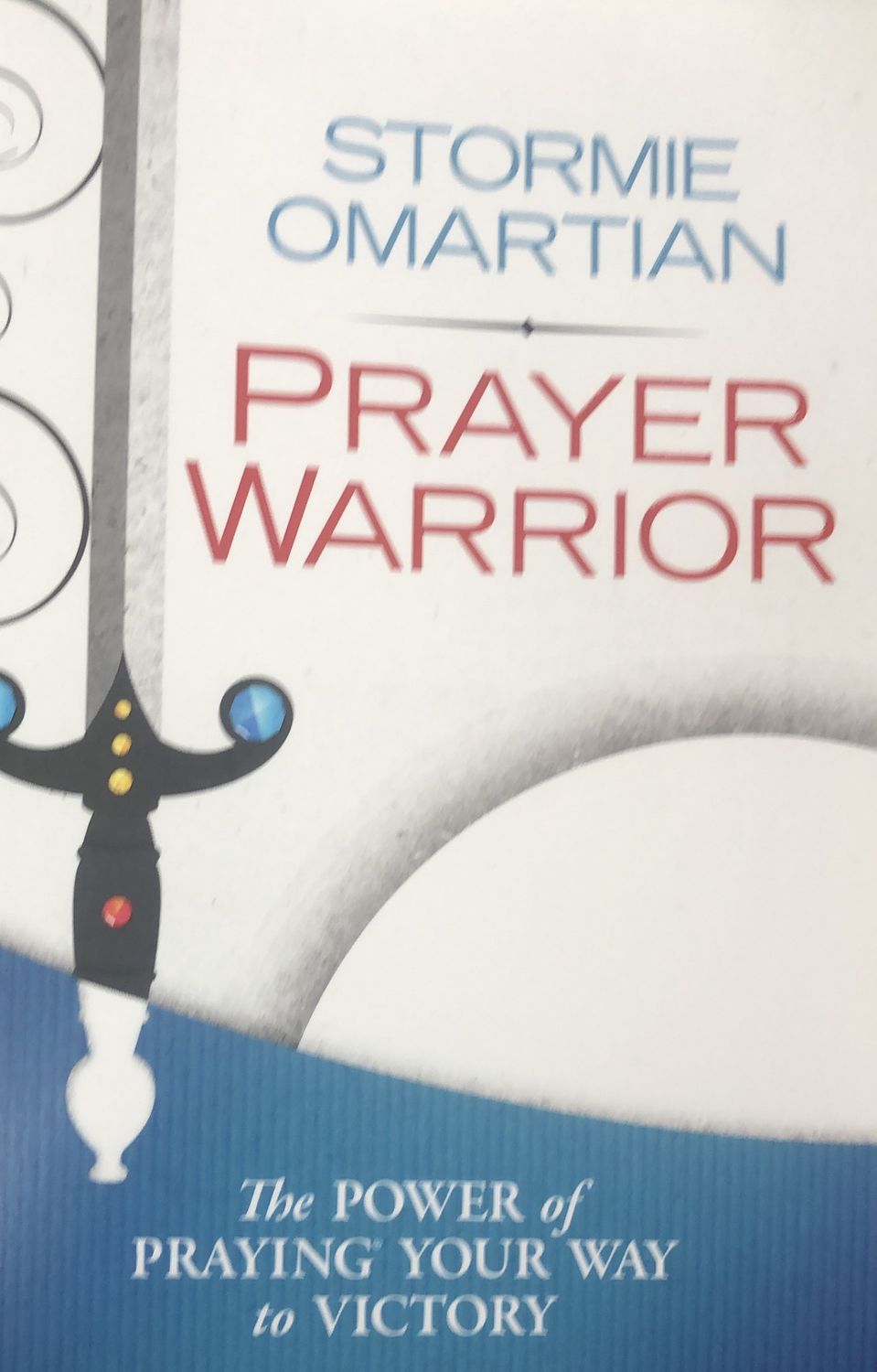 Prayer Warrior - Stormie Omartian