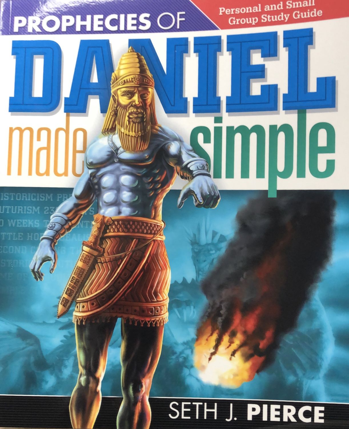 Prophecies of Daniel Made Simple -Pierce