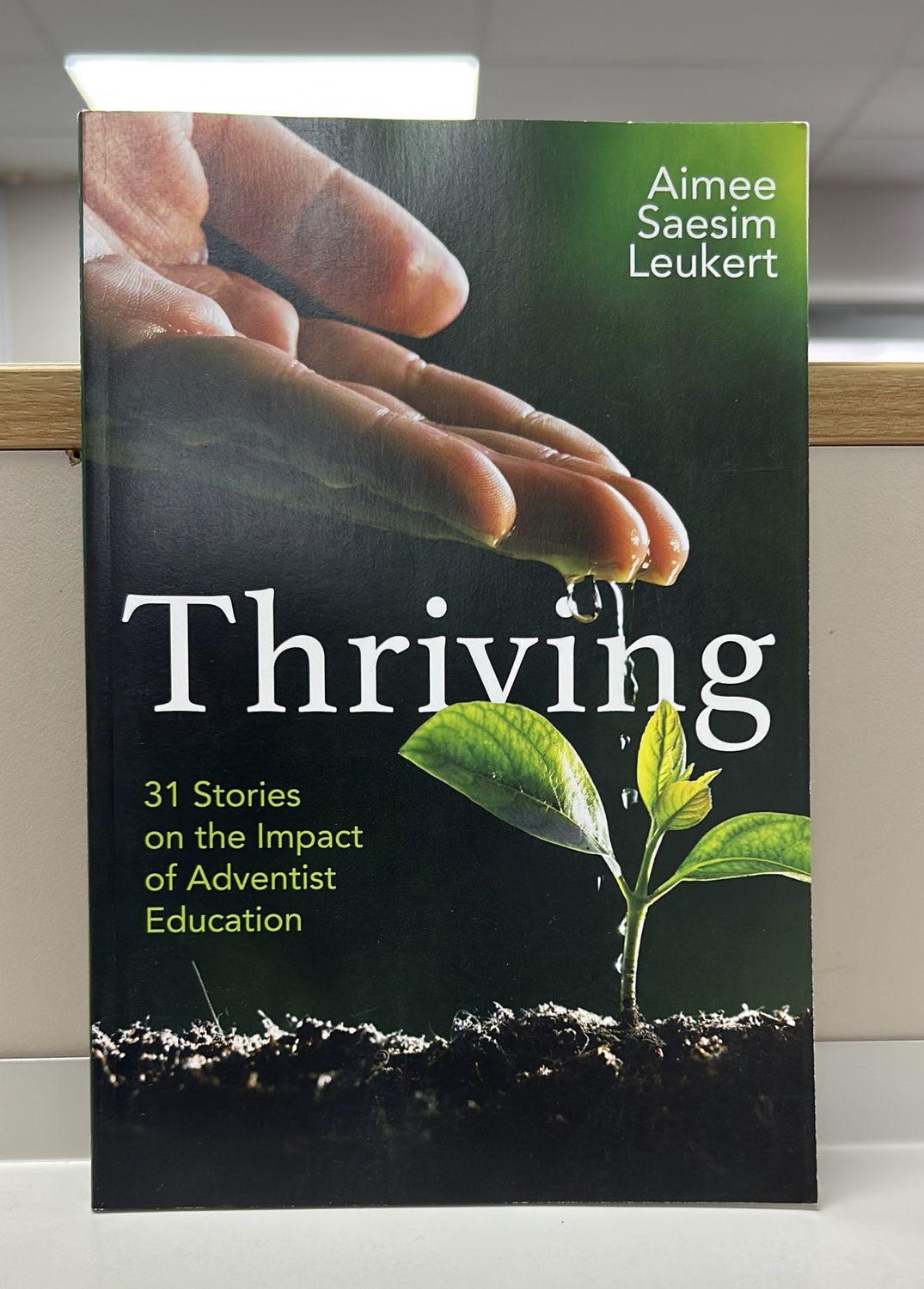 Thriving - Leukert, Aimee Saesim