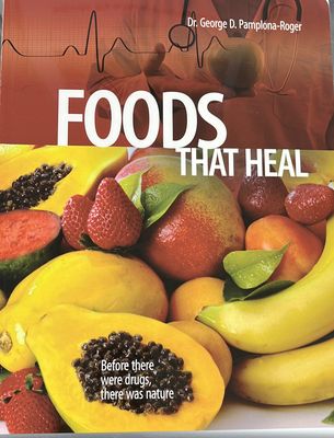 Foods That Heal - Dr G Pamplona-Roger