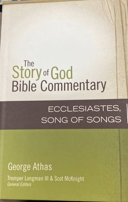 Ecclesiastes/SongofSongs:Story of God