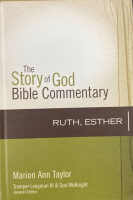 Ruth&amp;Esther Story of God BibleCommentary