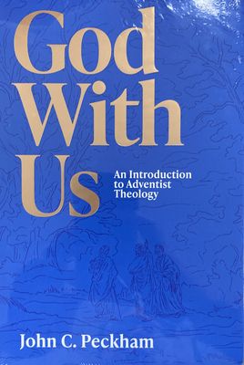 God with Us -Intro to Adventist Theology