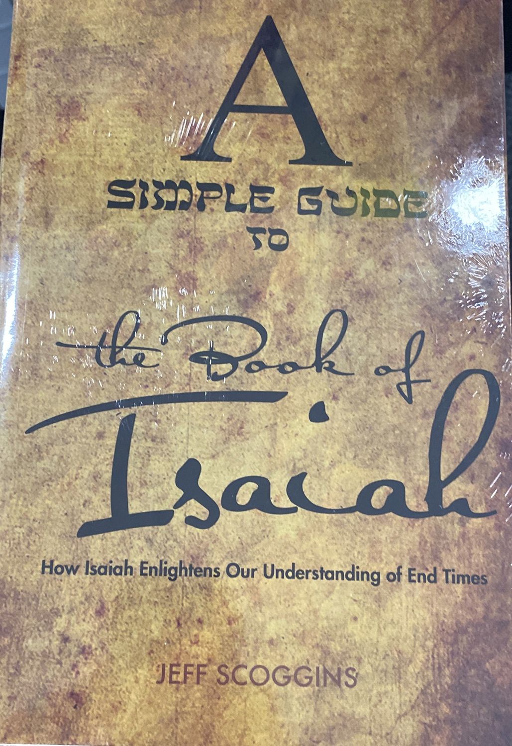 A Simple Guide: Book of Isaiah