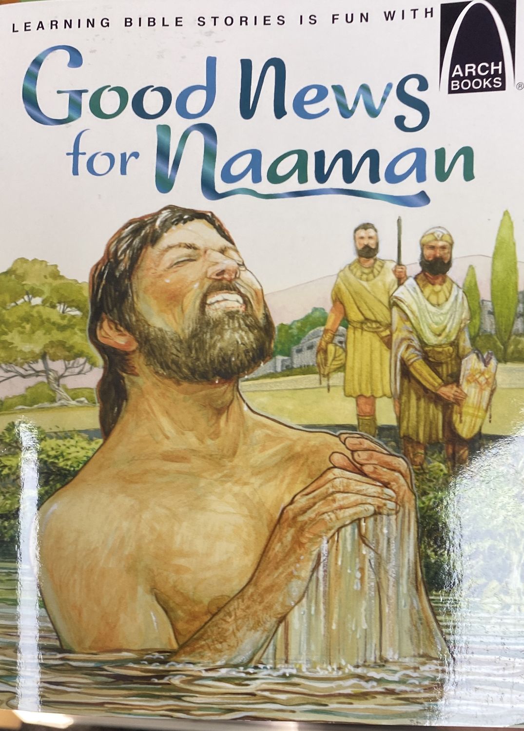 Good News for Naaman