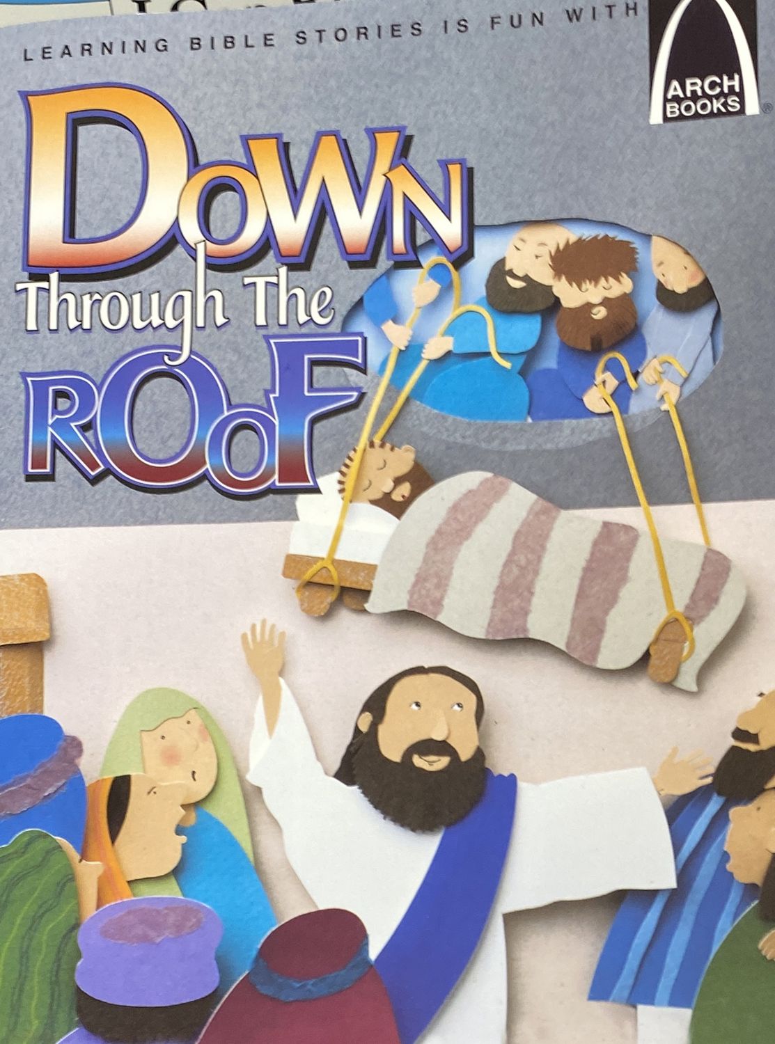 Down Through the Roof