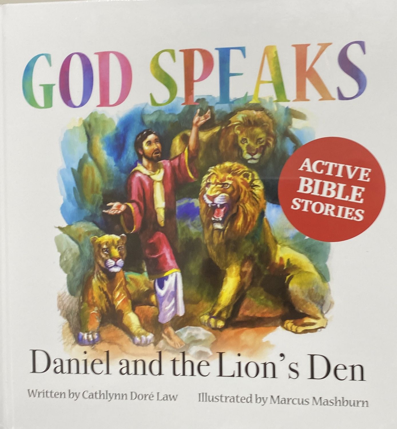 GOD SPEAKS DANIEL AND THE LION’S DEN